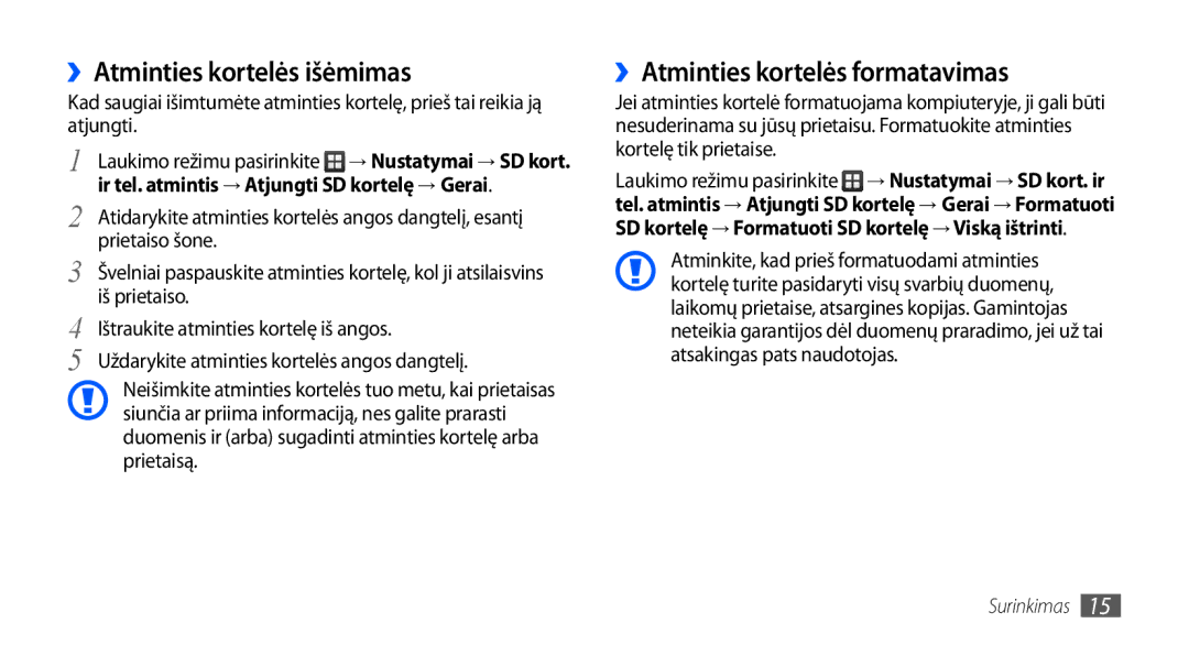 Samsung GT-S5830OKASEB, GT-S5830RWASEB, GT-S5830OKABAL ››Atminties kortelės išėmimas, ››Atminties kortelės formatavimas 