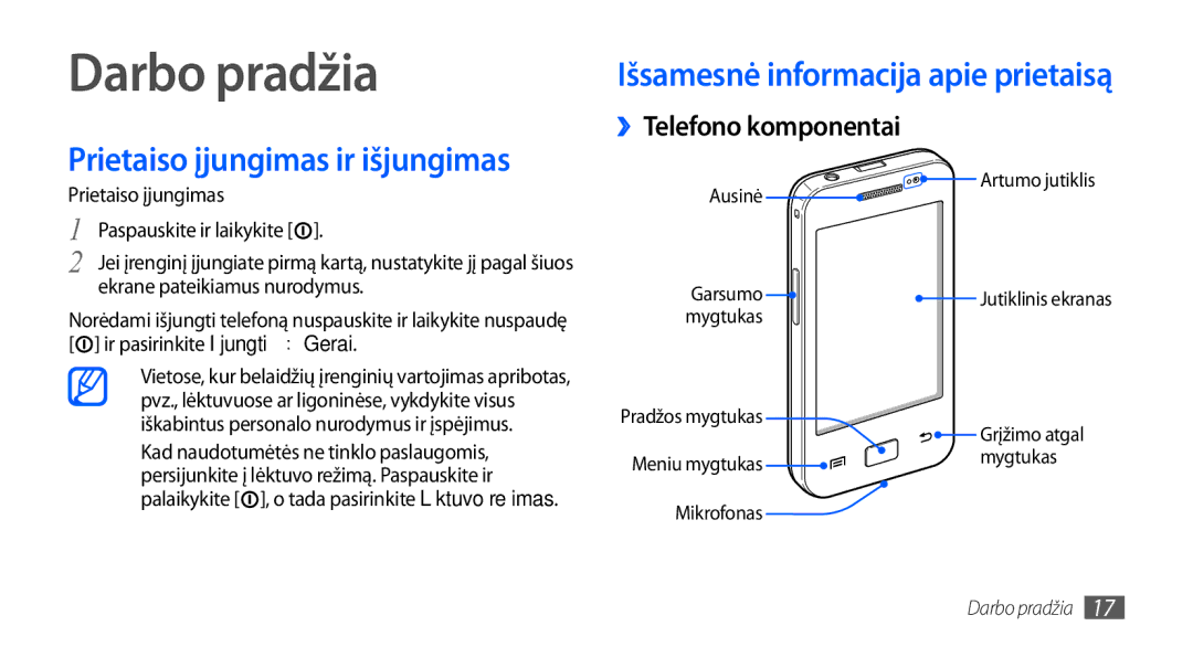 Samsung GT-S5830RWASEB manual Darbo pradžia, Prietaiso įjungimas ir išjungimas, Išsamesnė informacija apie prietaisą 