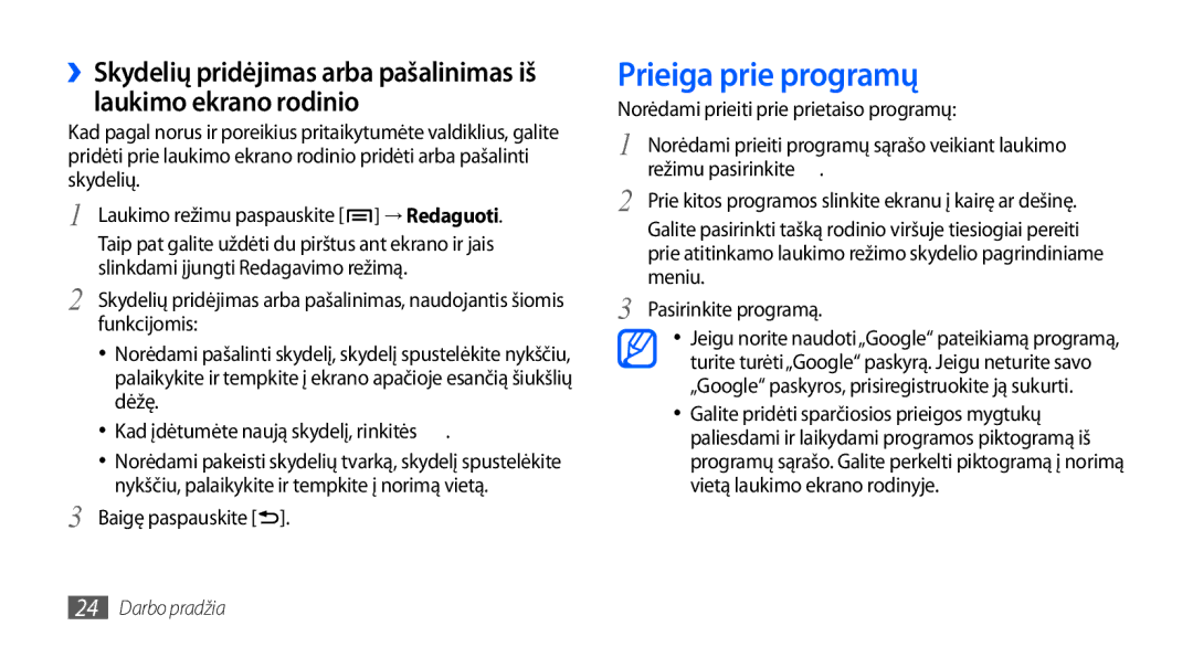 Samsung GT-S5830OKASEB, GT-S5830RWASEB, GT-S5830OKABAL manual Prieiga prie programų 