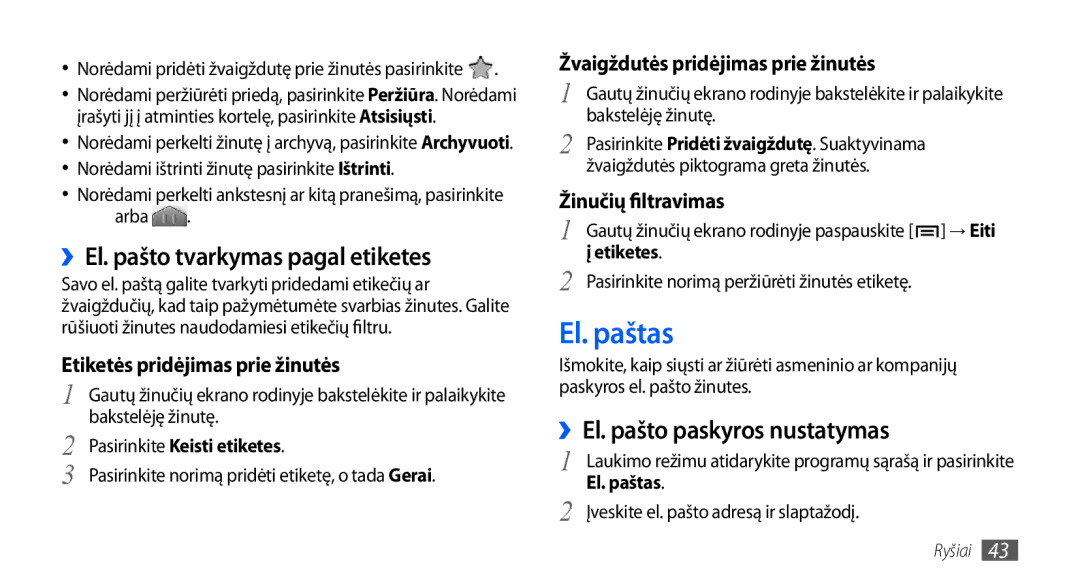 Samsung GT-S5830OKABAL, GT-S5830RWASEB El. paštas, ››El. pašto tvarkymas pagal etiketes, ››El. pašto paskyros nustatymas 