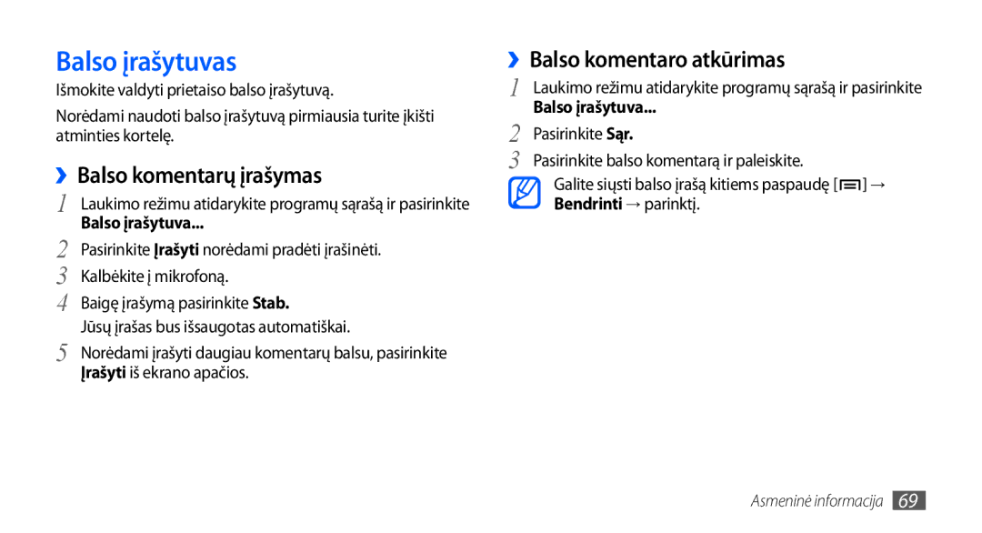 Samsung GT-S5830OKASEB, GT-S5830RWASEB manual Balso įrašytuvas, ››Balso komentarų įrašymas, ››Balso komentaro atkūrimas 