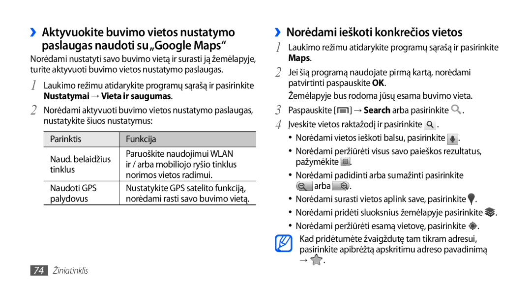 Samsung GT-S5830RWASEB, GT-S5830OKASEB manual ››Norėdami ieškoti konkrečios vietos, Nustatymai → Vieta ir saugumas, Maps 