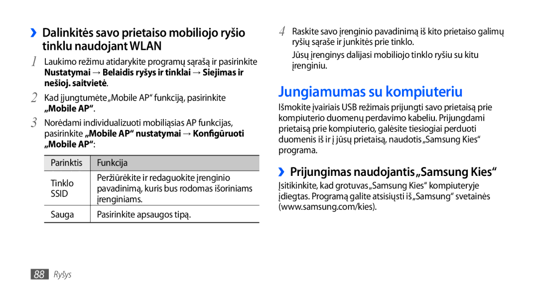 Samsung GT-S5830OKABAL manual Jungiamumas su kompiuteriu, ››Prijungimas naudojantis„Samsung Kies, Parinktis Funkcija Tinklo 