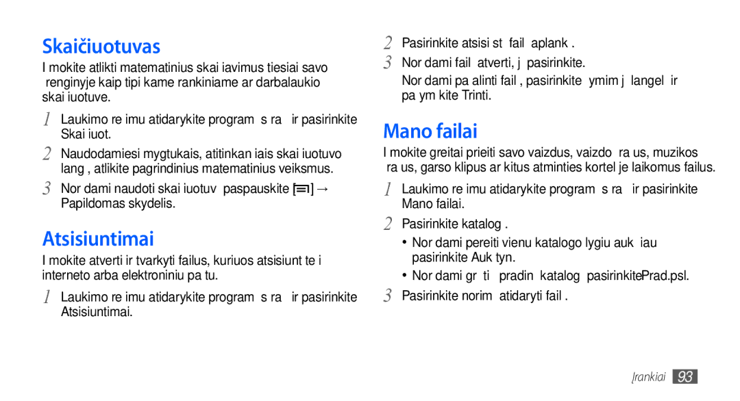 Samsung GT-S5830OKASEB, GT-S5830RWASEB, GT-S5830OKABAL manual Skaičiuotuvas, Atsisiuntimai, Mano failai 
