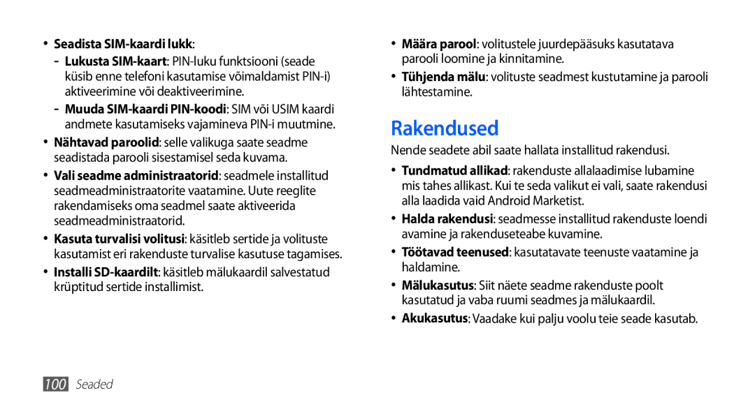 Samsung GT-S5830OKABAL manual Rakendused, Seadista SIM-kaardi lukk, Nende seadete abil saate hallata installitud rakendusi 