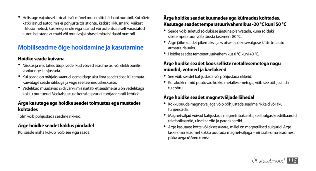 Samsung GT-S5830OKABAL, GT-S5830RWASEB, GT-S5830OKASEB manual Mobiilseadme õige hooldamine ja kasutamine 