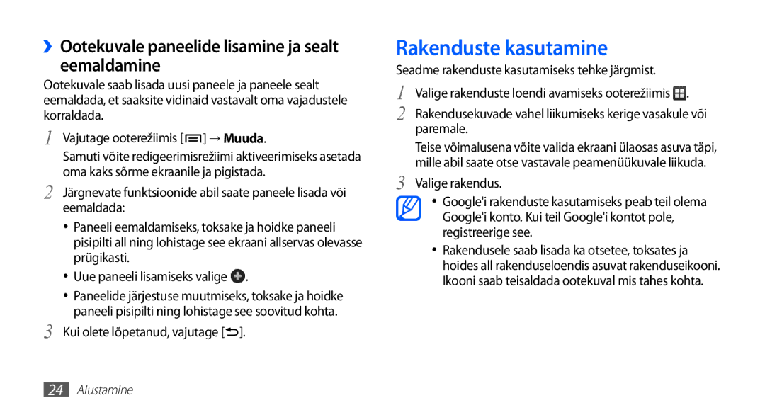 Samsung GT-S5830OKASEB, GT-S5830RWASEB manual Rakenduste kasutamine, ››Ootekuvale paneelide lisamine ja sealt eemaldamine 