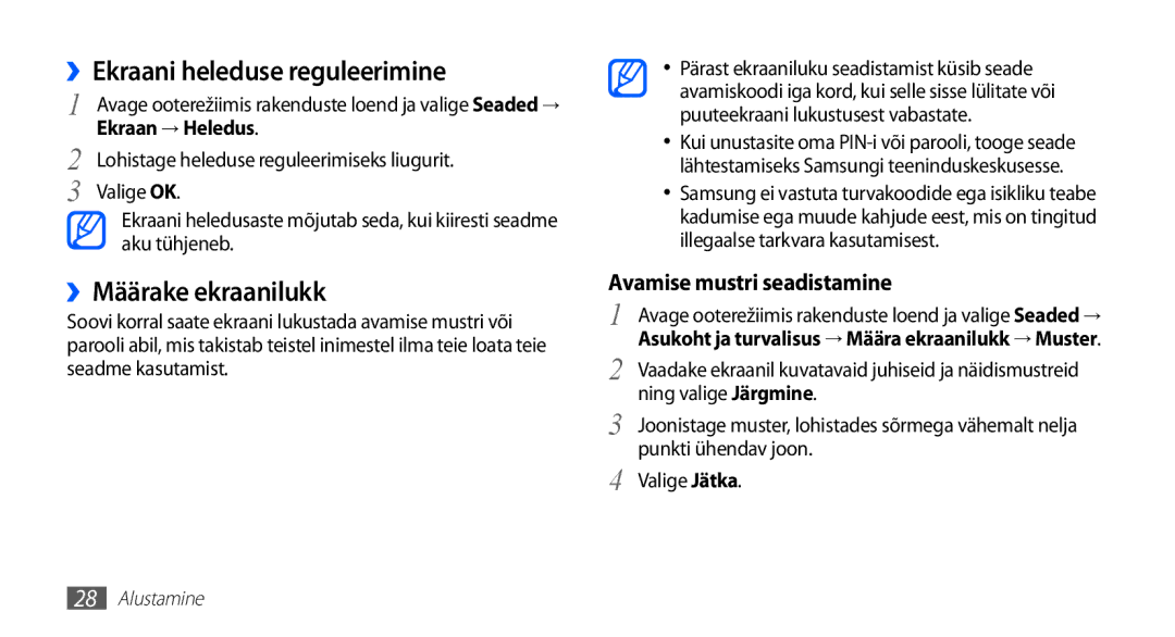 Samsung GT-S5830OKABAL, GT-S5830RWASEB manual ››Ekraani heleduse reguleerimine, ››Määrake ekraanilukk, Ekraan → Heledus 