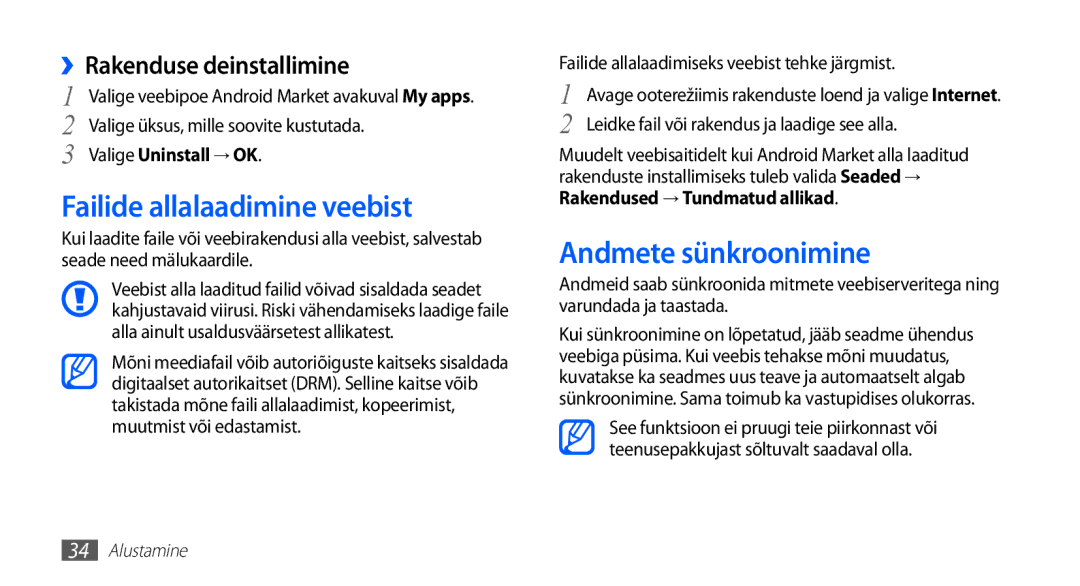 Samsung GT-S5830OKABAL, GT-S5830RWASEB Failide allalaadimine veebist, Andmete sünkroonimine, ››Rakenduse deinstallimine 