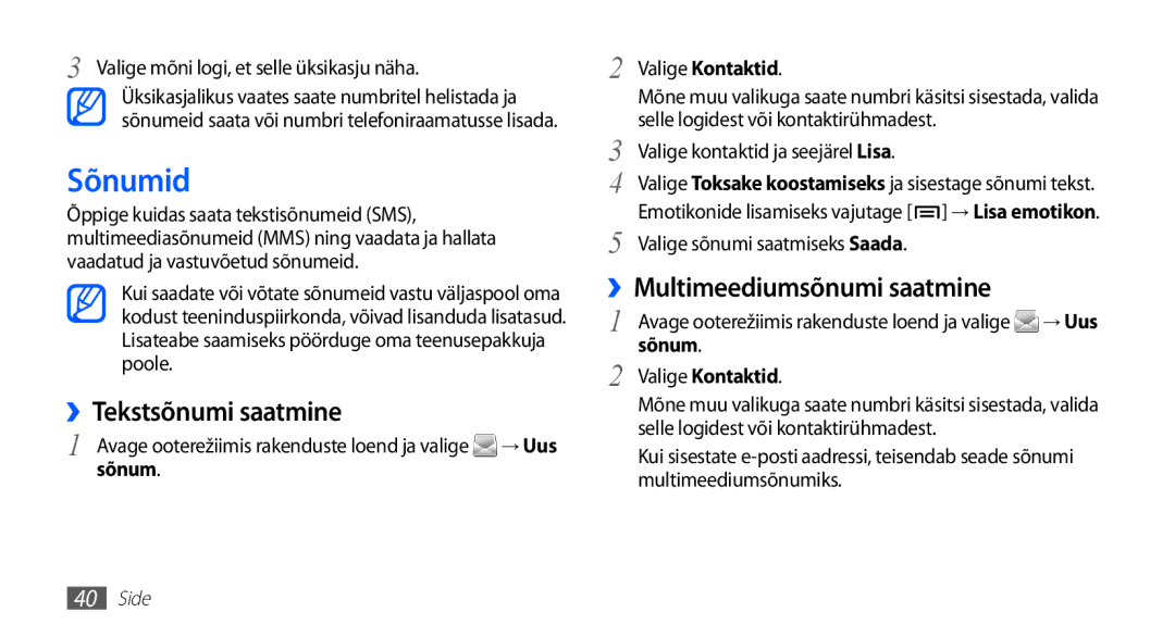 Samsung GT-S5830OKABAL, GT-S5830RWASEB Sõnumid, ››Tekstsõnumi saatmine, ››Multimeediumsõnumi saatmine, Valige Kontaktid 