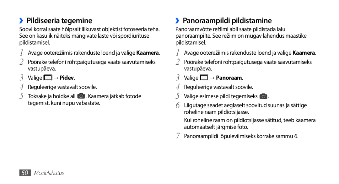 Samsung GT-S5830RWASEB, GT-S5830OKASEB manual ››Pildiseeria tegemine, ››Panoraampildi pildistamine, → Pidev, → Panoraam 