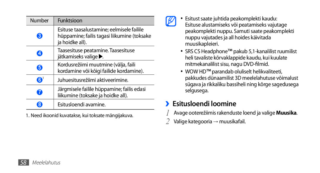 Samsung GT-S5830OKABAL, GT-S5830RWASEB ››Esitusloendi loomine, Hüppamine failis tagasi liikumine toksake ja hoidke all 