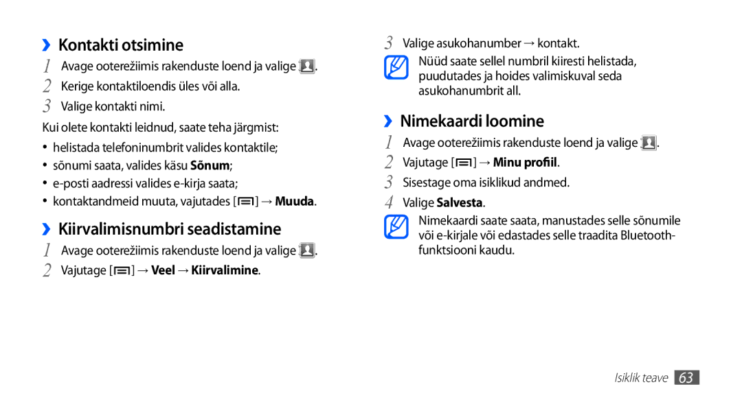 Samsung GT-S5830OKASEB, GT-S5830RWASEB manual ››Kontakti otsimine, ››Kiirvalimisnumbri seadistamine, ››Nimekaardi loomine 