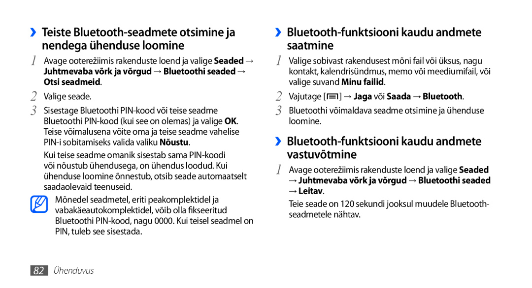 Samsung GT-S5830OKABAL ››Bluetooth-funktsiooni kaudu andmete saatmine, ››Bluetooth-funktsiooni kaudu andmete vastuvõtmine 