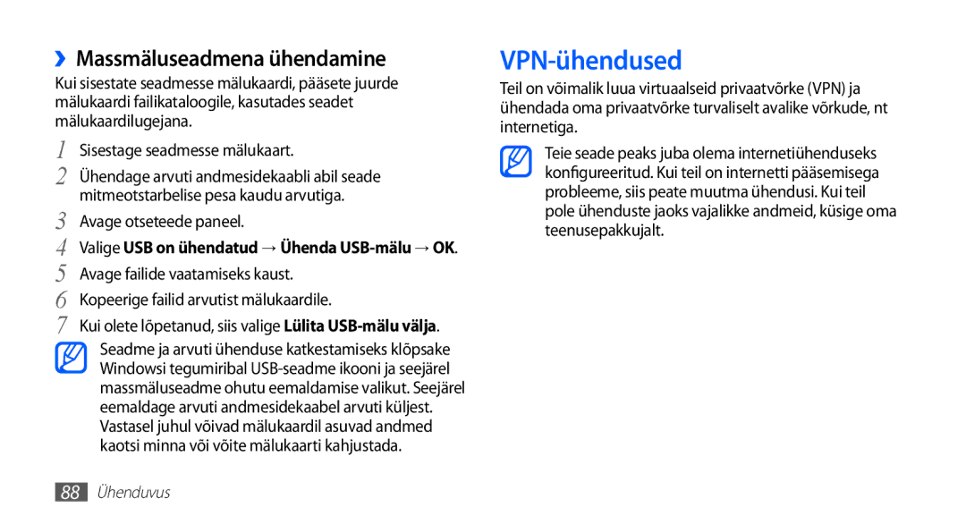 Samsung GT-S5830OKABAL, GT-S5830RWASEB, GT-S5830OKASEB manual VPN-ühendused, ››Massmäluseadmena ühendamine 