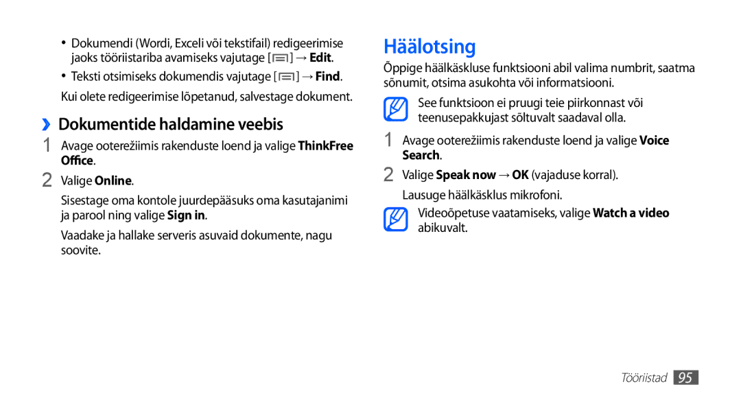 Samsung GT-S5830RWASEB, GT-S5830OKASEB, GT-S5830OKABAL manual Häälotsing, ››Dokumentide haldamine veebis 