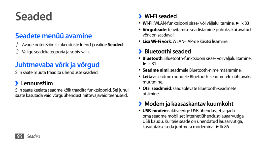 Samsung GT-S5830OKASEB, GT-S5830RWASEB, GT-S5830OKABAL manual Seaded, Seadete menüü avamine, Juhtmevaba võrk ja võrgud 