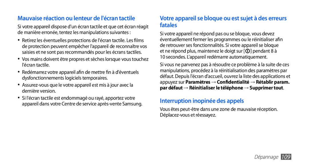 Samsung GT-S5830RWAFRE, GT-S5830RWASFR, GT-S5830OKAXEF manual Mauvaise réaction ou lenteur de lécran tactile, Dépannage 