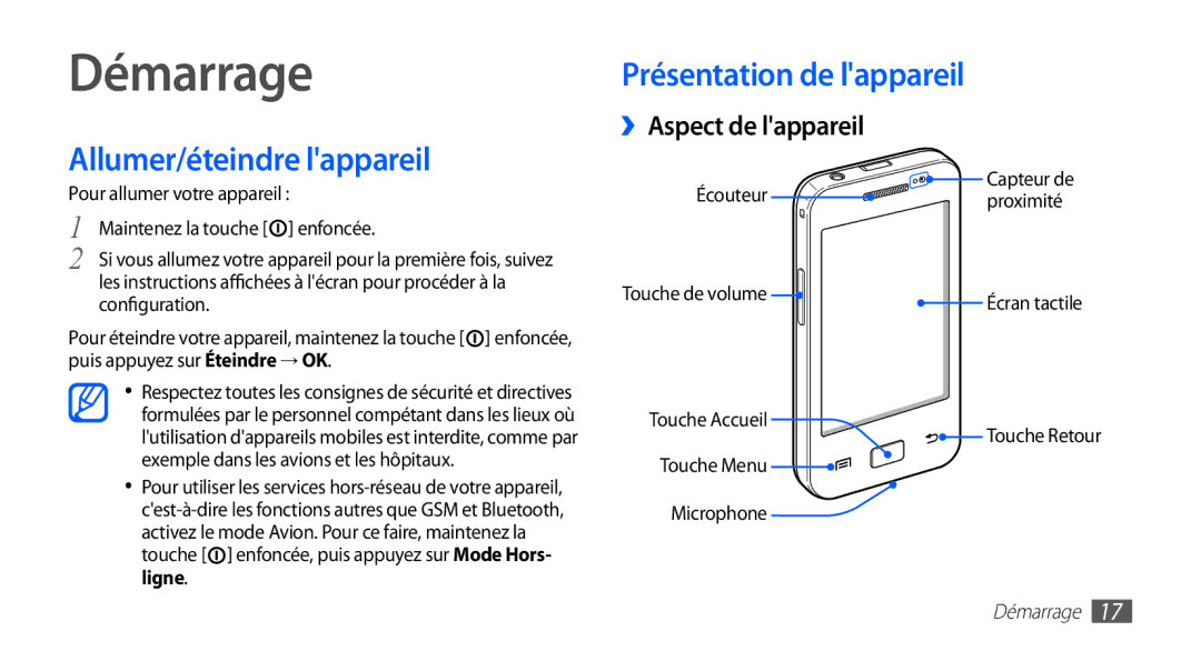 Samsung GT-S5830RWASFR manual Démarrage, Allumer/éteindre lappareil, Présentation de lappareil ››Aspect de lappareil 