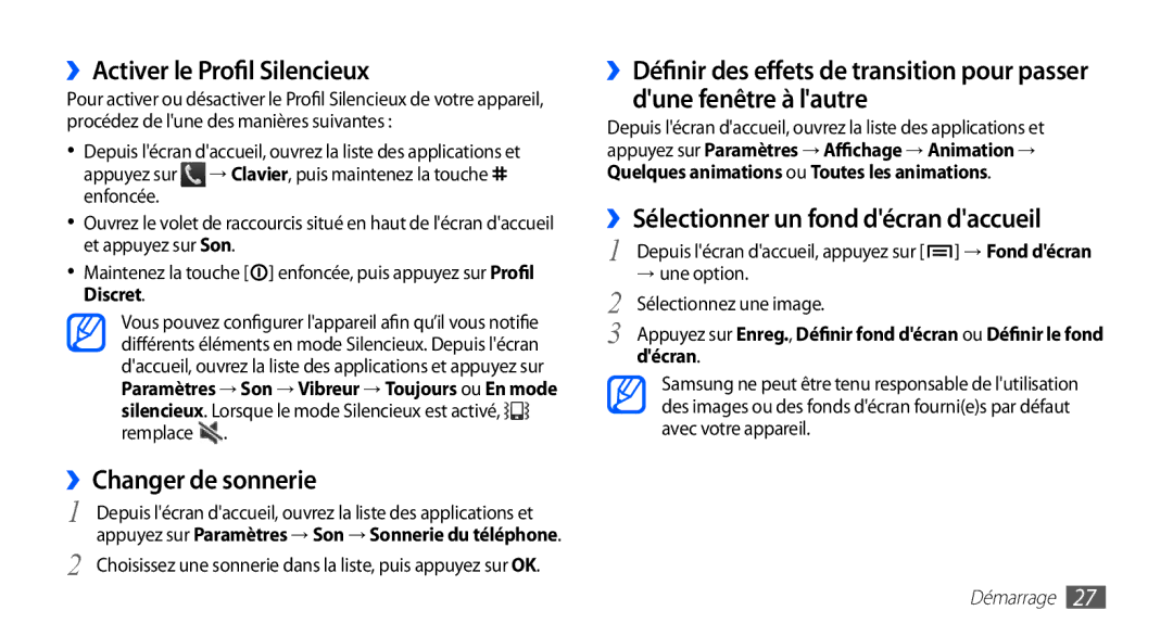 Samsung GT-S5830OKAFRE manual ››Activer le Profil Silencieux, ››Changer de sonnerie, ››Sélectionner un fond décran daccueil 