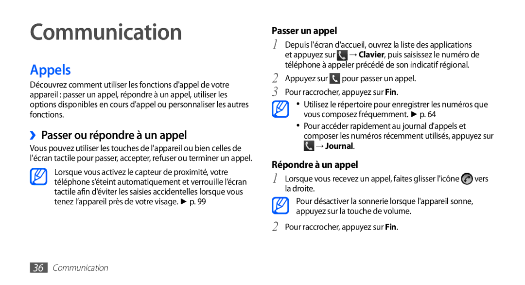 Samsung GT-S5830OKAXEF manual Communication, Appels, ››Passer ou répondre à un appel, Passer un appel, Répondre à un appel 