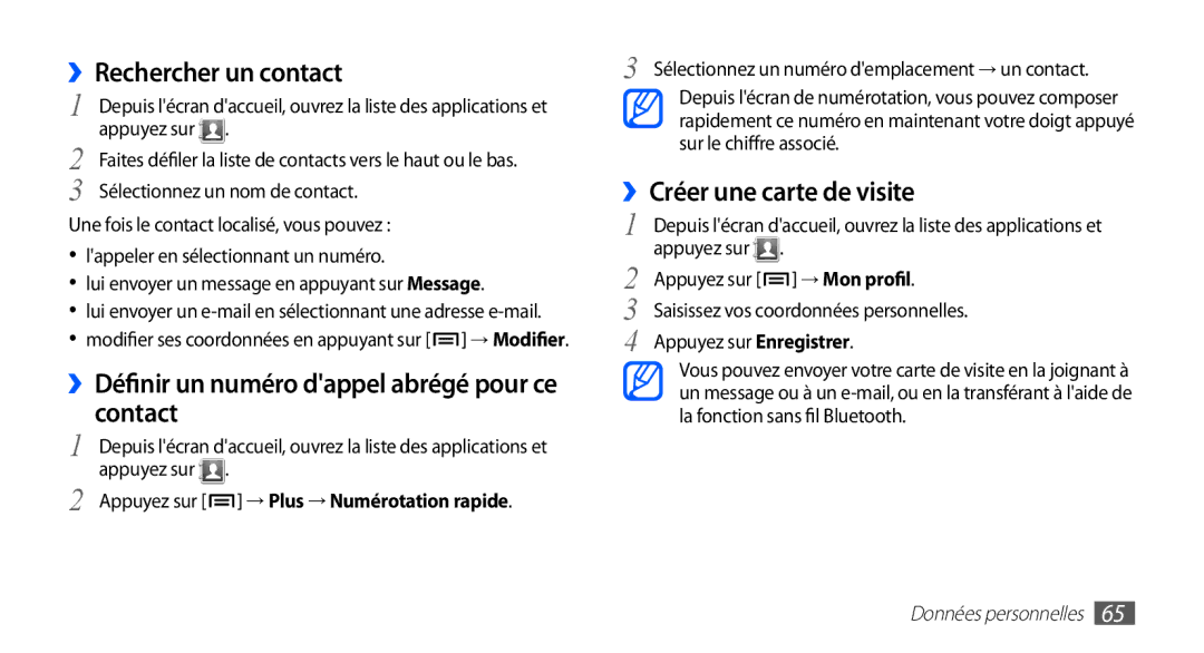 Samsung GT-S5830OKAFTM manual ››Rechercher un contact, ››Définir un numéro dappel abrégé pour ce contact, → Mon profil 