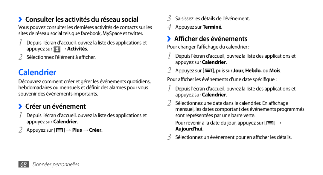 Samsung GT-S5830RWAXEF manual Calendrier, ››Consulter les activités du réseau social, ››Créer un événement, → Activités 