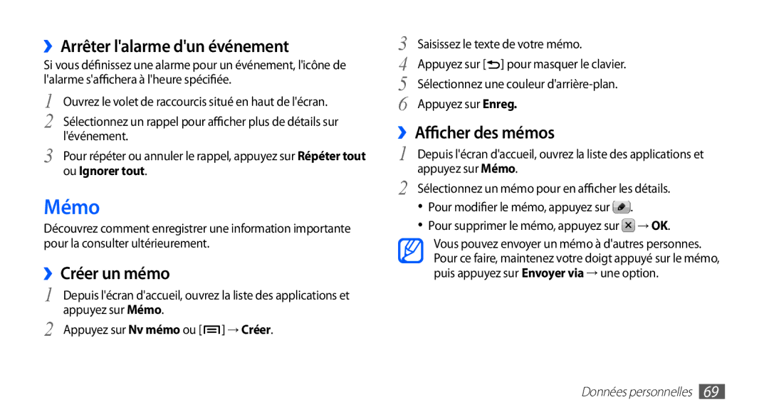 Samsung GT-S5830RWALPM, GT-S5830RWASFR manual Mémo, ››Arrêter lalarme dun événement, ››Créer un mémo, ››Afficher des mémos 