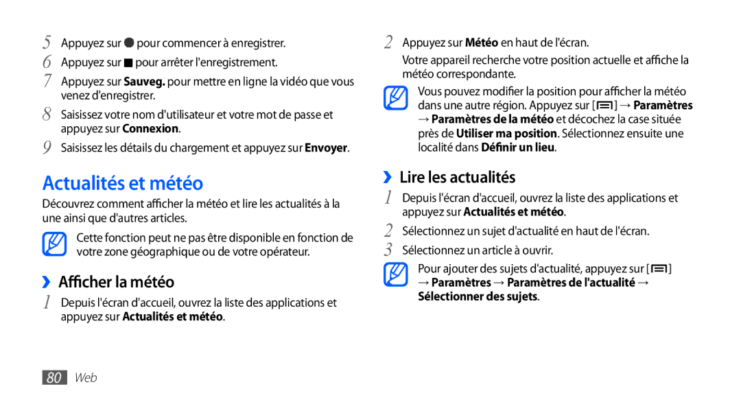 Samsung GT-S5830RWAFTM, GT-S5830RWASFR ››Afficher la météo, ››Lire les actualités, Appuyez sur Actualités et météo 