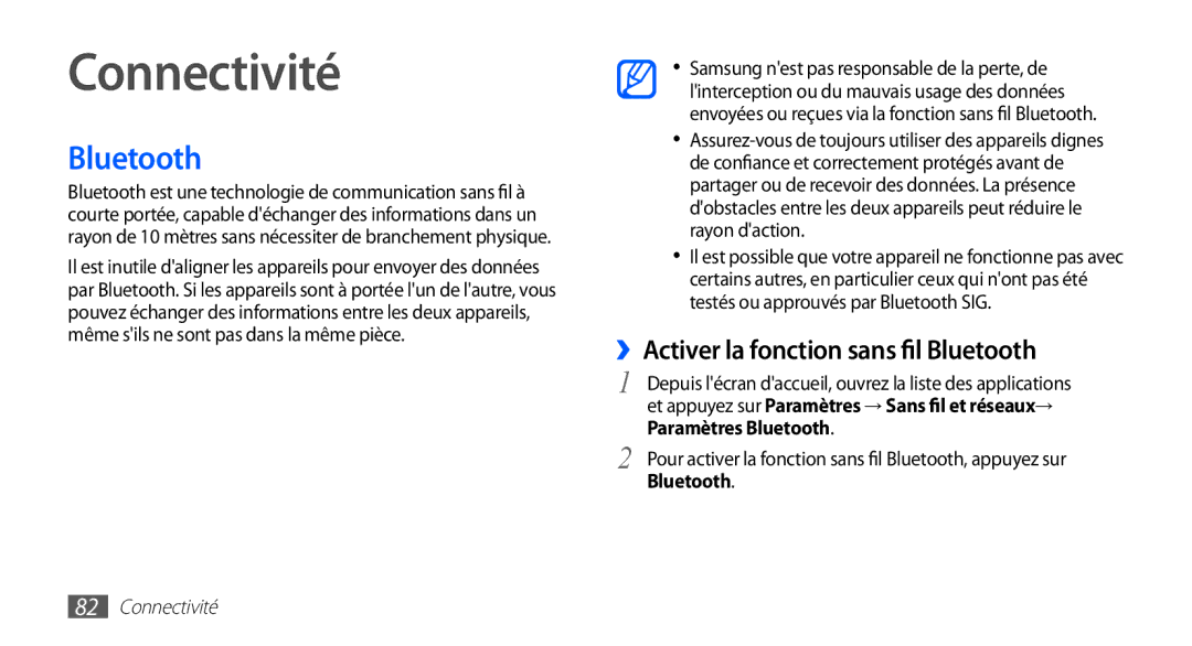 Samsung GT-S5830RWANRJ, GT-S5830RWASFR, GT-S5830OKAXEF manual Connectivité, ››Activer la fonction sans fil Bluetooth 