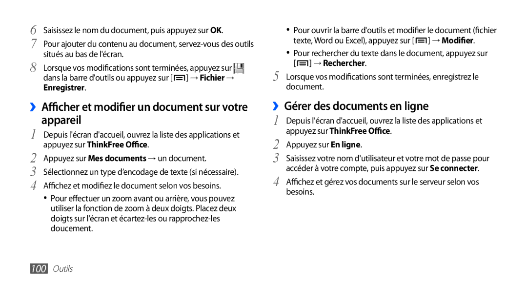 Samsung GT-S5830OKAFRE ››Afficher et modifier un document sur votre appareil, ››Gérer des documents en ligne, Enregistrer 