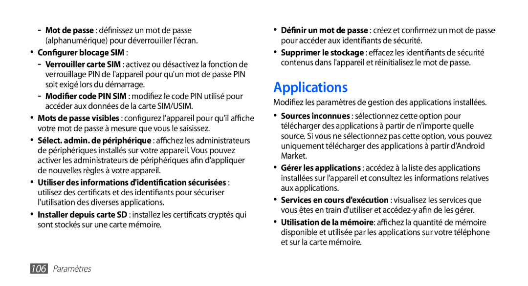 Samsung GT-S5830RWALPM, GT-S5830RWASFR, GT-S5830OKAXEF, GT-S5830RWAFRE, GT-S5830RWAVGF Applications, Configurer blocage SIM 