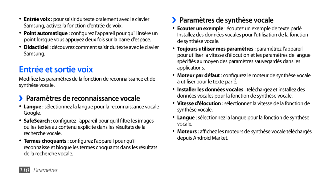 Samsung GT-S5830RWAFRE manual Entrée et sortie voix, ››Paramètres de reconnaissance vocale, ››Paramètres de synthèse vocale 