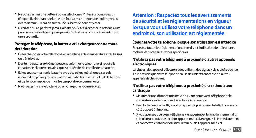 Samsung GT-S5830RWANRJ, GT-S5830RWASFR, GT-S5830OKAXEF manual Nutilisez jamais une batterie ou un chargeur endommagée 