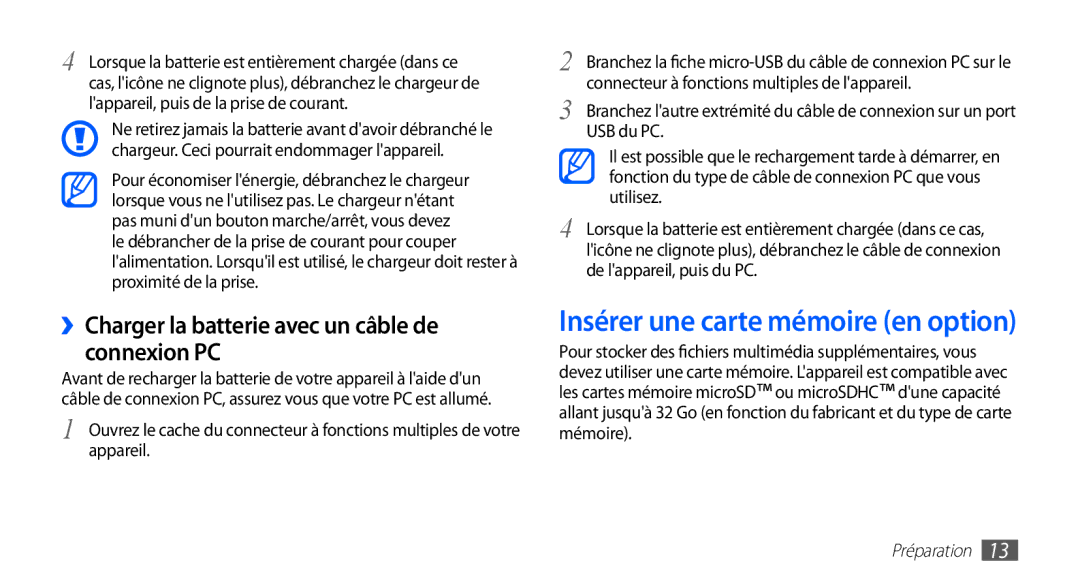 Samsung GT-S5830UWASFR manual Insérer une carte mémoire en option, ››Charger la batterie avec un câble de connexion PC 