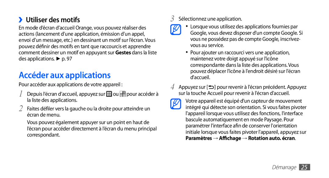 Samsung GT-S5830OKYXEF, GT-S5830RWASFR, GT-S5830OKAXEF, GT-S5830RWAFRE manual Accéder aux applications, ››Utiliser des motifs 