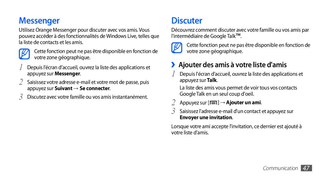 Samsung GT-S5830RWANRJ manual Messenger, Discuter, ››Ajouter des amis à votre liste damis, Appuyez sur → Ajouter un ami 