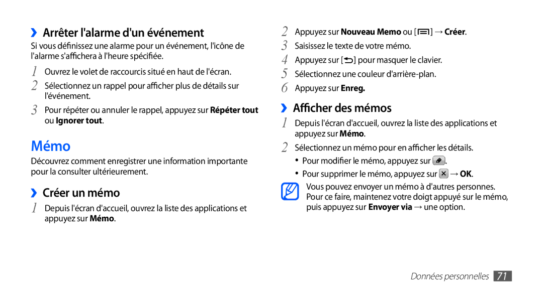 Samsung GT-S5830OKABOG, GT-S5830RWASFR manual Mémo, ››Arrêter lalarme dun événement, ››Créer un mémo, ››Afficher des mémos 