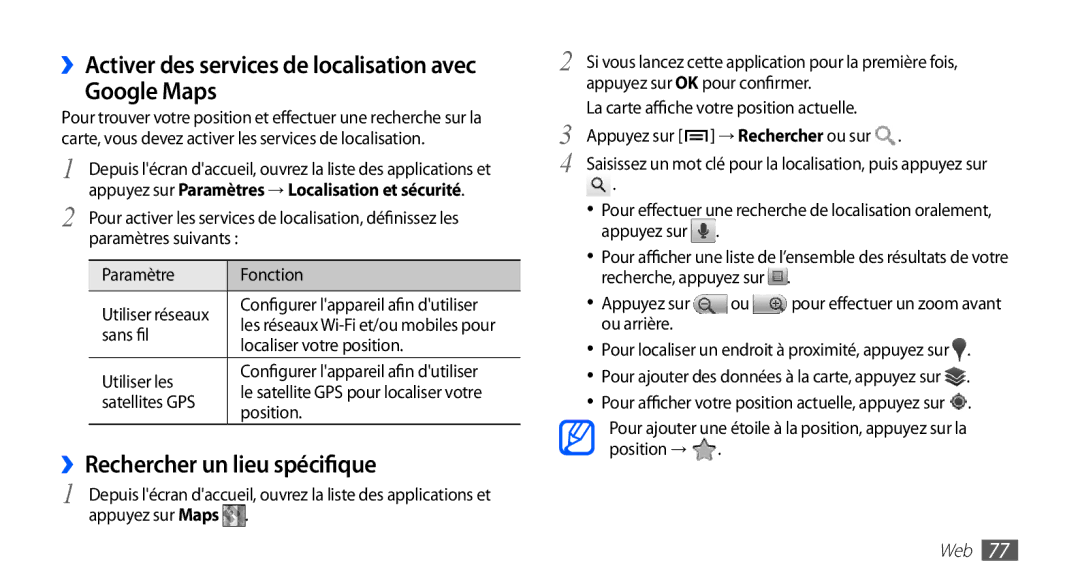 Samsung GT-S5830OKAVGF manual ››Activer des services de localisation avec Google Maps, ››Rechercher un lieu spécifique 