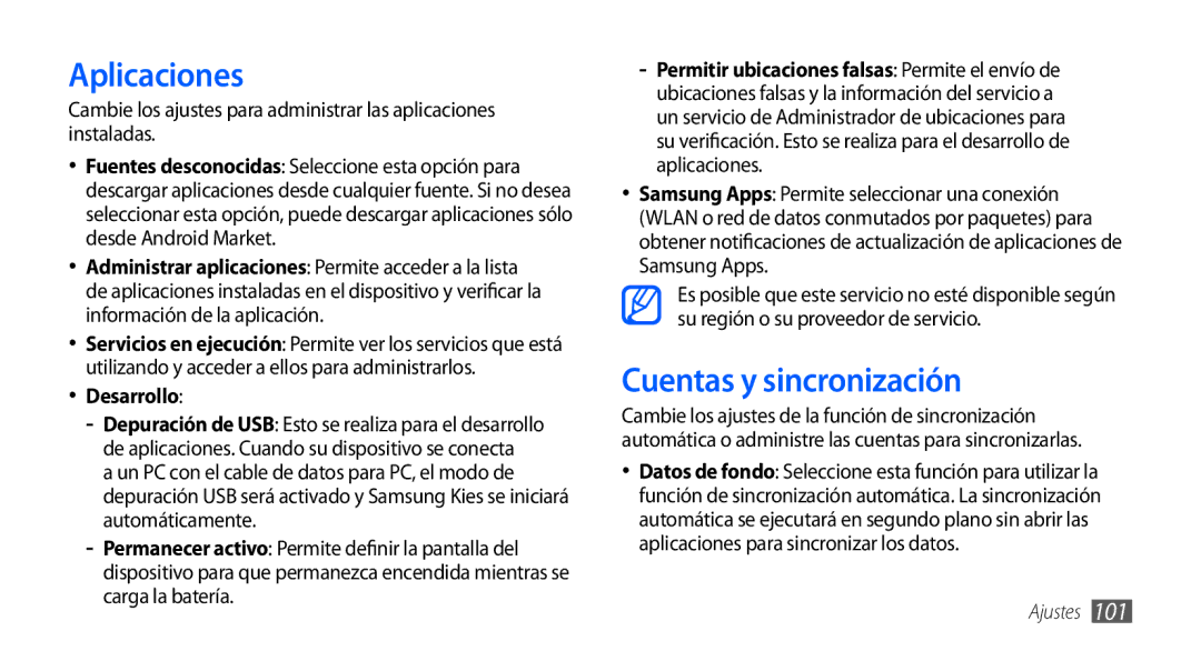 Samsung GT-S5830RWAATL, GT-S5830UWAXEC, GT-S5830PPAYOG, GT-S5830OKAAMN Aplicaciones, Cuentas y sincronización, Desarrollo 