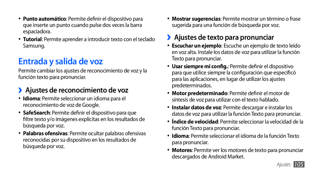 Samsung GT-S5830RWAYOG Entrada y salida de voz, ››Ajustes de reconocimiento de voz, ››Ajustes de texto para pronunciar 