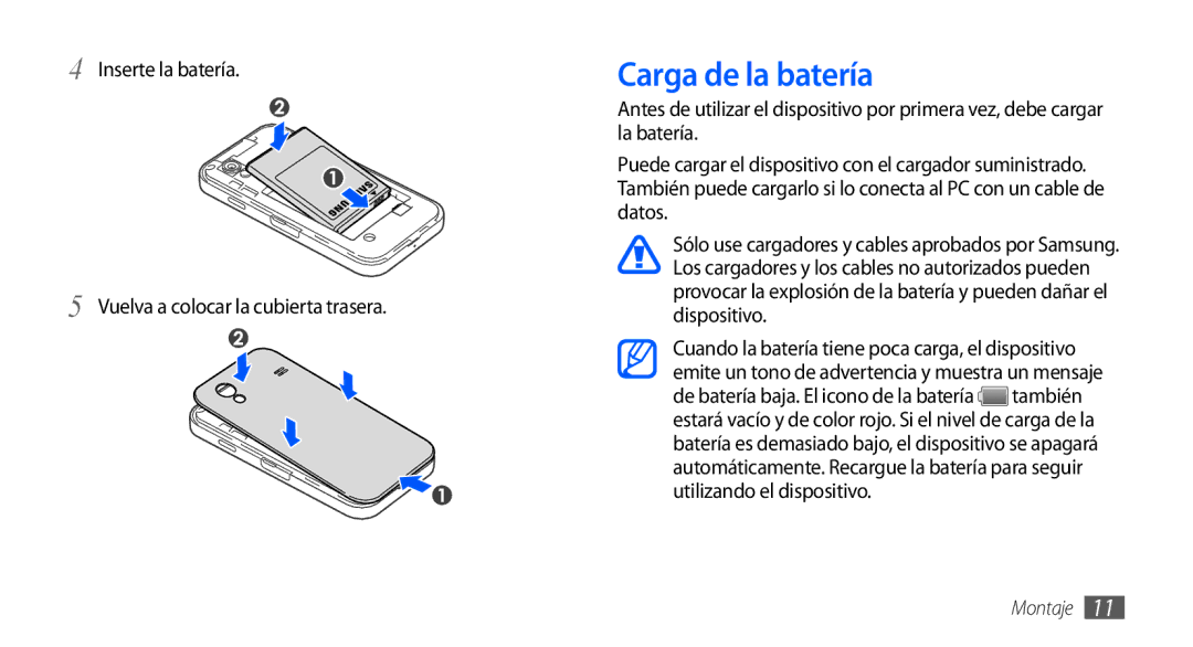 Samsung GT-S5830OKYFOP, GT-S5830UWAXEC manual Carga de la batería, Inserte la batería Vuelva a colocar la cubierta trasera 