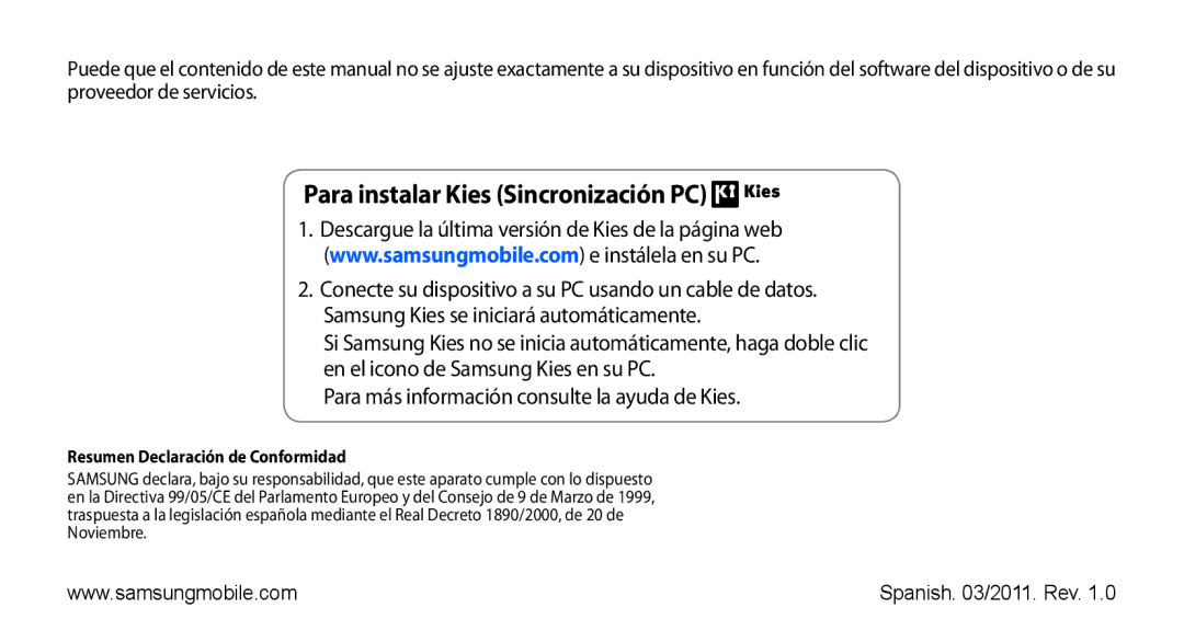 Samsung GT-S5830OKAFOP manual Para instalar Kies Sincronización PC, Para más información consulte la ayuda de Kies 