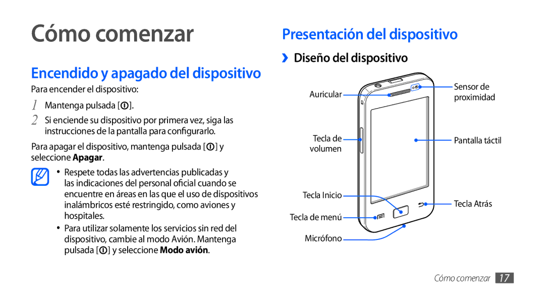 Samsung GT-S5830PPAAMN Cómo comenzar, Presentación del dispositivo, ››Diseño del dispositivo, Para encender el dispositivo 