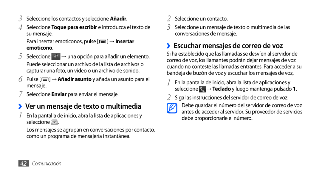 Samsung GT-S5830PPAYOG manual ››Escuchar mensajes de correo de voz, Mensaje Seleccione Enviar para enviar el mensaje 