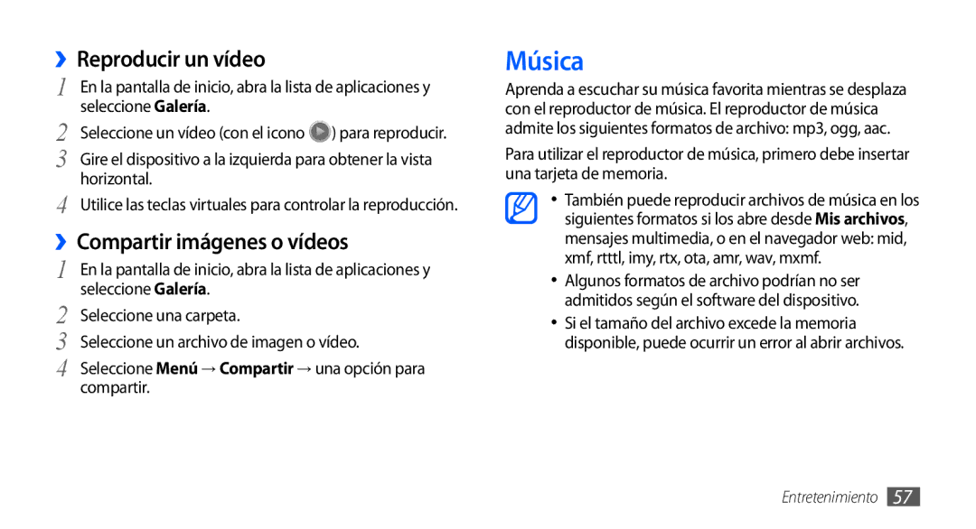 Samsung GT-S5830PPAAMN, GT-S5830UWAXEC, GT-S5830RWAATL manual Música, ››Reproducir un vídeo, ››Compartir imágenes o vídeos 
