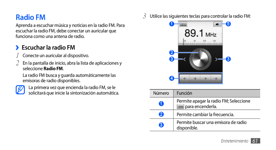 Samsung GT-S5830RWAATL manual ››Escuchar la radio FM, Conecte un auricular al dispositivo, Seleccione Radio FM 