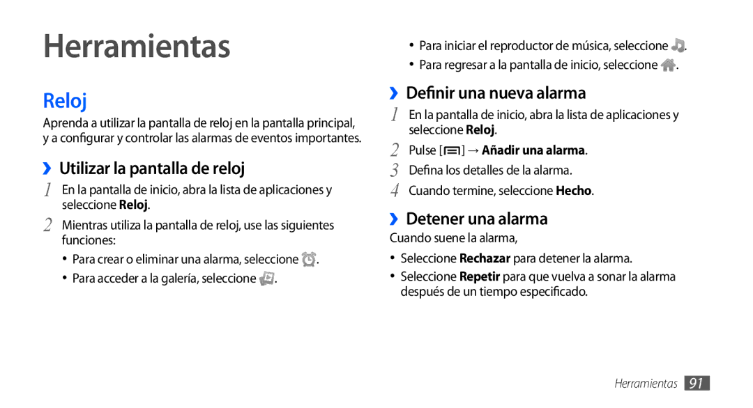 Samsung GT-S5830OKYFOP manual Herramientas, Reloj, ››Utilizar la pantalla de reloj, Una nueva alarma, ››Detener una alarma 