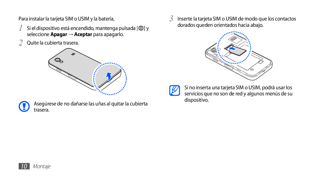 Samsung GT-S5830UWAFOP, GT-S5830UWAXEC, GT-S5830RWAATL, GT-S5830PPAYOG manual Para instalar la tarjeta SIM o Usim y la batería 