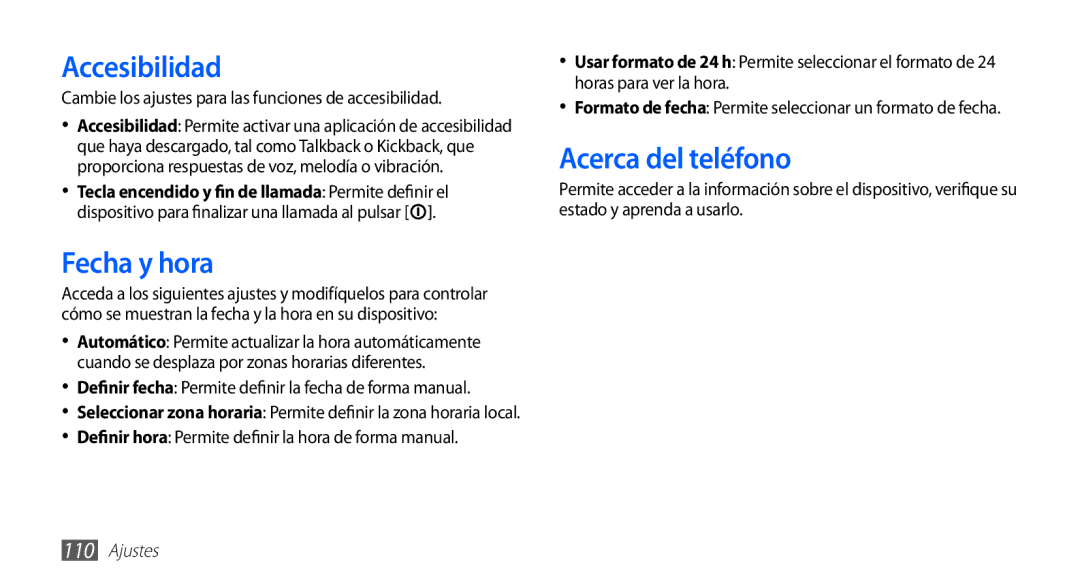 Samsung GT-S5830UWAFOP, GT-S5830UWAXEC, GT-S5830RWAATL, GT-S5830PPAYOG manual Accesibilidad, Fecha y hora, Acerca del teléfono 